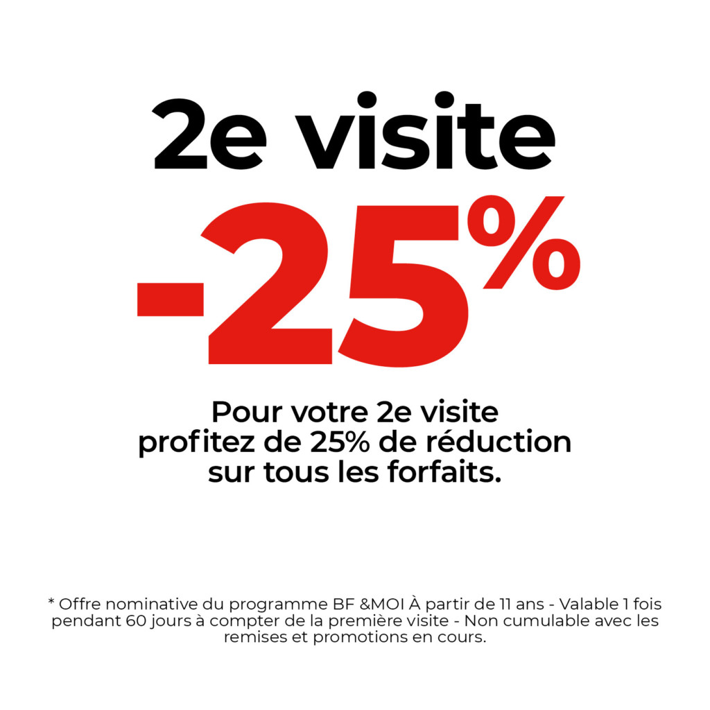 2eme visite: -25%