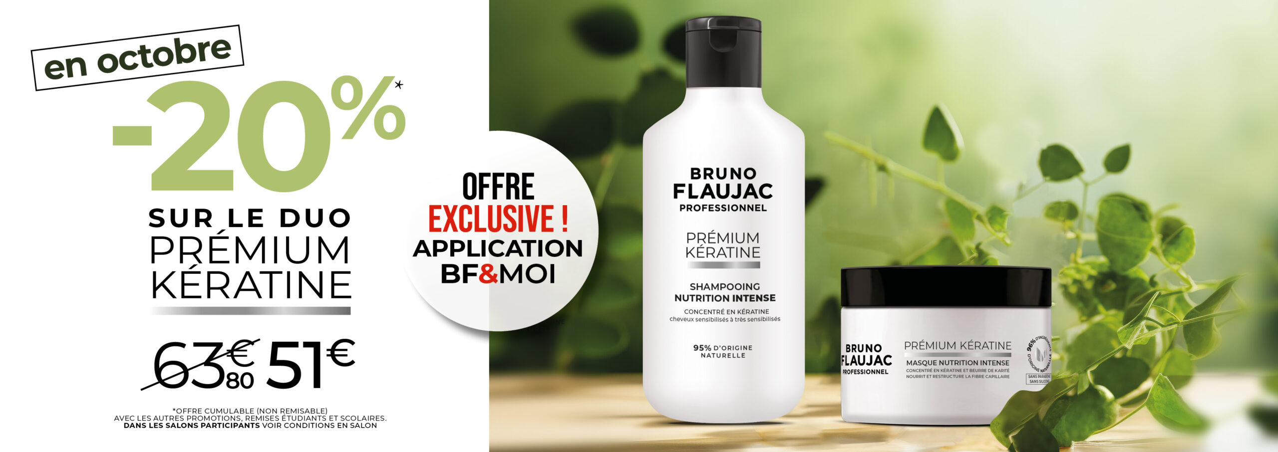 shampoing et soin Bruno flaujac prémium kératine promotion